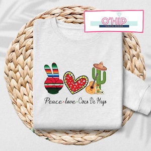Peace love cinco de mayo png sublimation design, Mexican Day png, Mexican png, cinco de mayo png, sublimate designs download