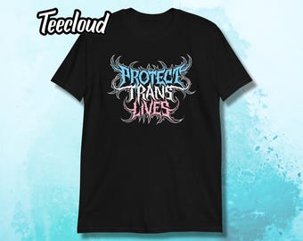 Protect Trans Lives Death Metal Logo T-Shirt | lgbtq shirt, pride shirt, trans shirt, protect trans kids, lgbt shirt,