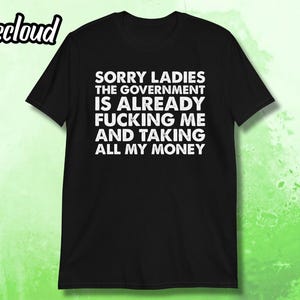 Przepraszam Panie Rząd Już Mnie Pieprzy Koszulka | śmieszna koszulka, sarkastyczna koszulka, śmieszny slogan, śmieszny T-shirt, sarkazm,