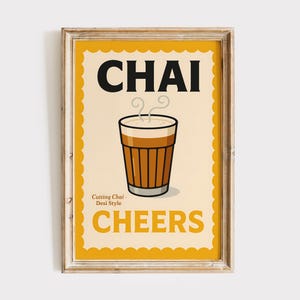 Chai Cheers Kitchen Print: Indian Tea Poster, Desi Decor (Digital Download)