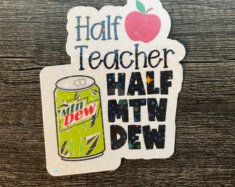 Half Teacher Half Diet Coke Sticker Pepper Cherry Coke