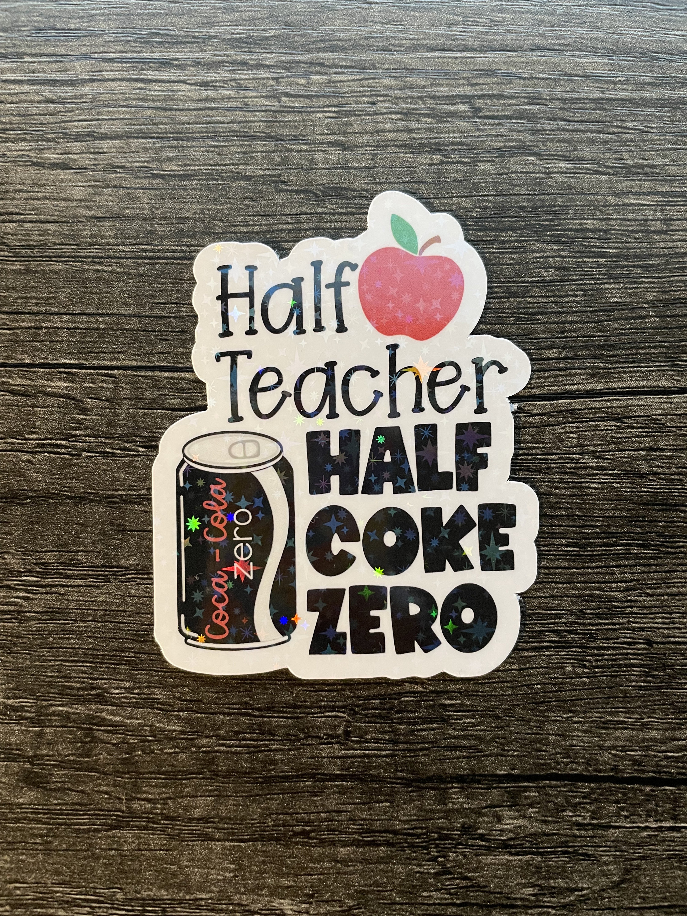 Halb Lehrer, halb Diet Coke Aufkleber | Dr. Pepper | Cherry Coke | wasserfester Lehreraufkleber | Lehreraufkleber | Laptop-Lehreraufkleber