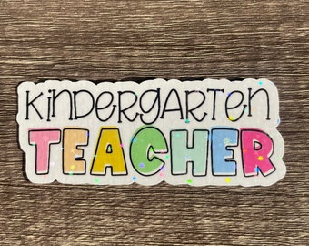 Kindergarten teacher sticker | sparkly holographic teacher sticker | water resistant sticker | teacher sticker | laptop teacher sticker