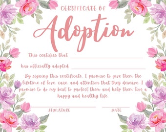 DIGITAL DOWNLOAD - Adoption Certificate! ~Soft Pretty~