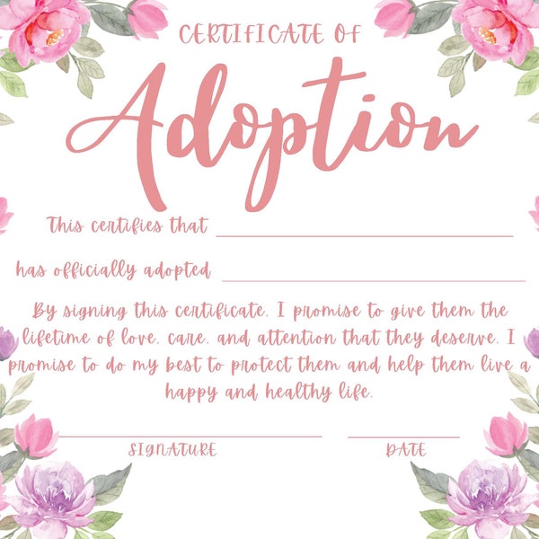 DIGITAL DOWNLOAD - Adoption Certificate! ~Soft Pretty~