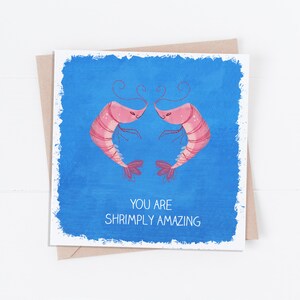 Shrimply Amazing Valentine&#39;s Day Card /Valentine&#39;s Day Pun/ Happy Valentine&#39;s Day
