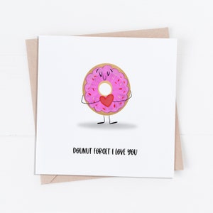 Donut Forget Valentine&#39;s Day Card /Valentine&#39;s Day Pun/ Happy Valentine&#39;s Day