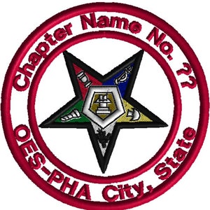 May include: Red and white embroidered patch with a five-pointed star in the center. The star is divided into four sections, each with a different color and symbol. The text around the star reads "Chapter Name No. 77 OES-PHA City, State".