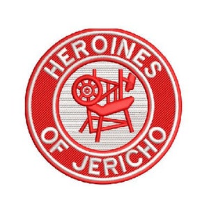 May include: Red embroidered patch with white text that reads "Heroines of Jericho". The patch features a white outline of a chair with a wheel.