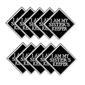 Embroidery Patch - I am My Sister&#39;s Keeper - Diamond (10)