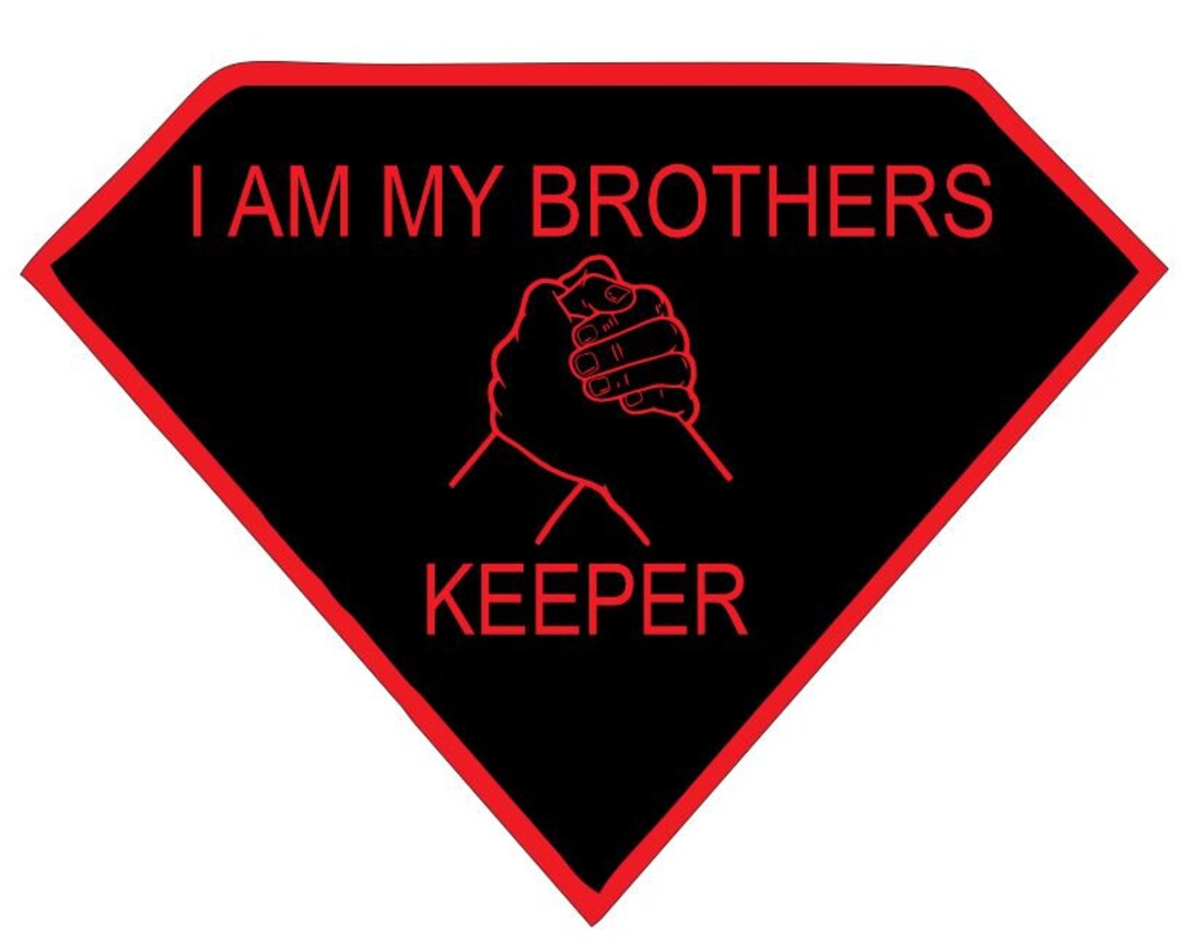 Embroidery - I Am My Brothers Keeper Patch - Etsy
