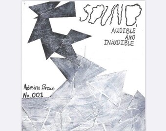 SOUND: Audible and Inaudible (Poetry Zine, Poetry Collection)