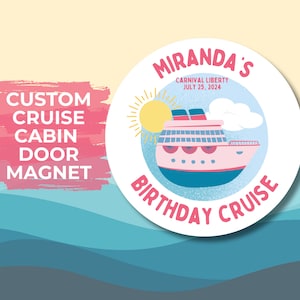 Birthday Magnet | Cruise Ship Magnet | Custom Name Magnet for Cruise