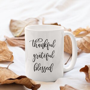 Tacksam, tacksam, välsignad, mugg, andlig mugg, inspirerande kaffemugg, meditationspresent, yogapresent, vit keramikmugg, handgjorda muggar bild 3