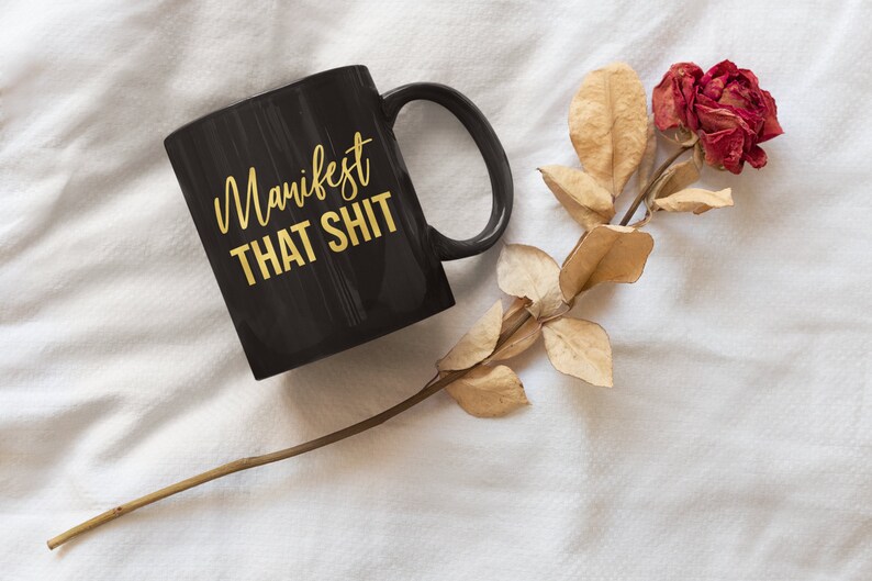Manifest That Shit Gold Lettering Mug, Manifestation Gifts, Law of Attraction Gifts, Law of Attraction Mug, Meditation Gifts, Funny Mugs image 2
