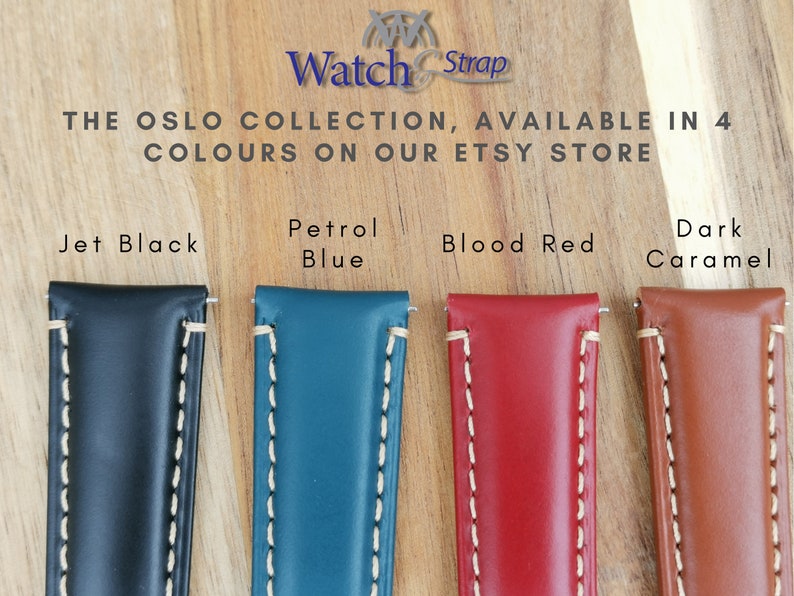 The full Oslo collection. Full grain leather watch straps available in jet black, petrol blue, blood red and dark caramel. All watch straps are available in 18mm, 20mm, 22mm and 24mm.