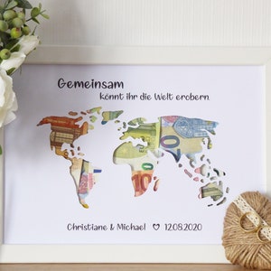 personalisiertes Geldgeschenk WELTKARTE Hochzeit Flitterwochen Reise Weltreise Trauung Vermählung - Gemeinsam könnt ihr die Welt erobern