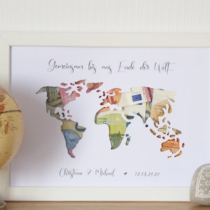 personalisiertes Geldgeschenk WELTKARTE Hochzeit Flitterwochen Reise Weltreise Trauung Vermählung - Gemeinsam bis ans Ende der Welt...