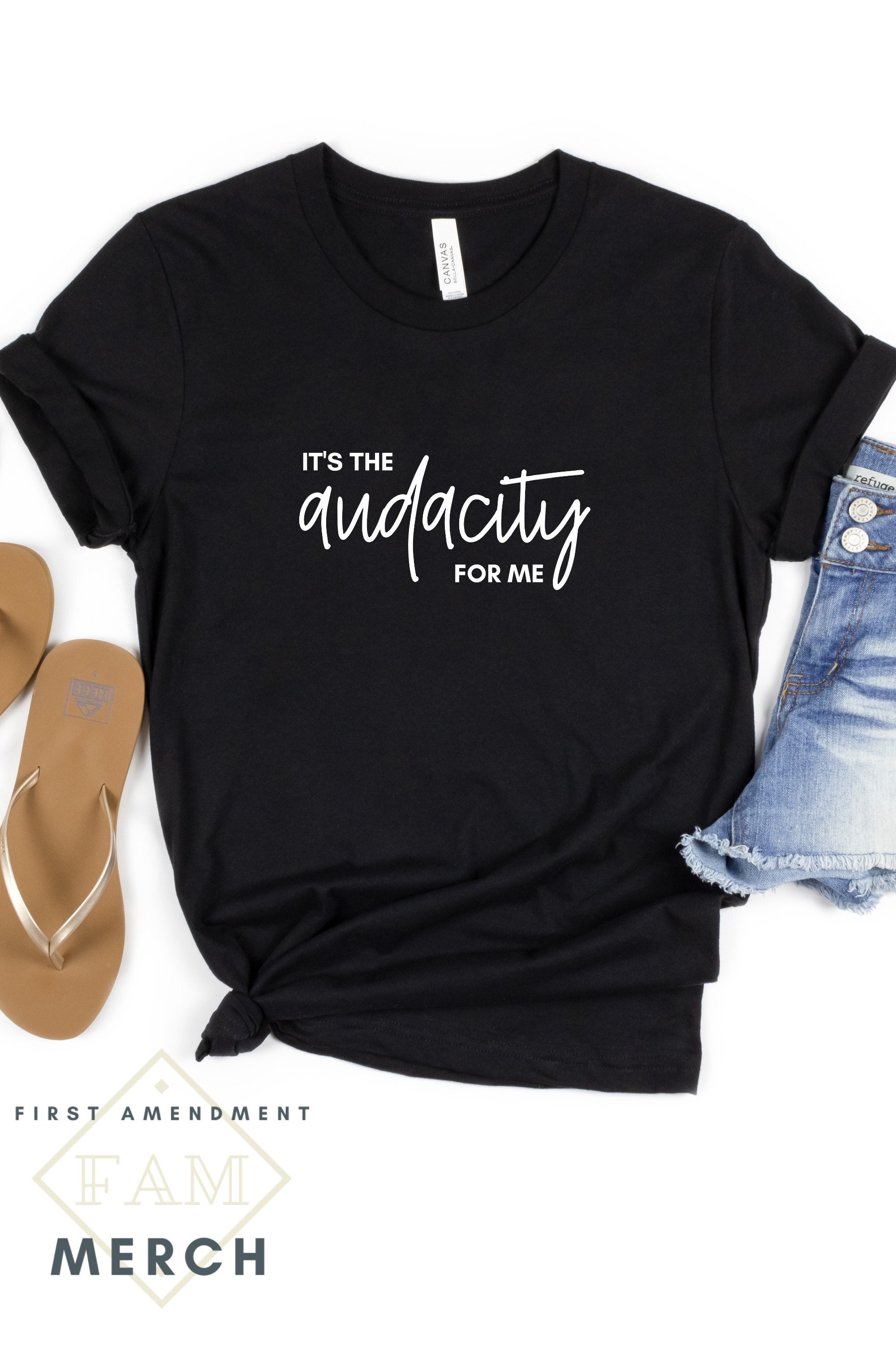 It's the Audacity for Me Shirt the Audacity Tee - Etsy Singapore