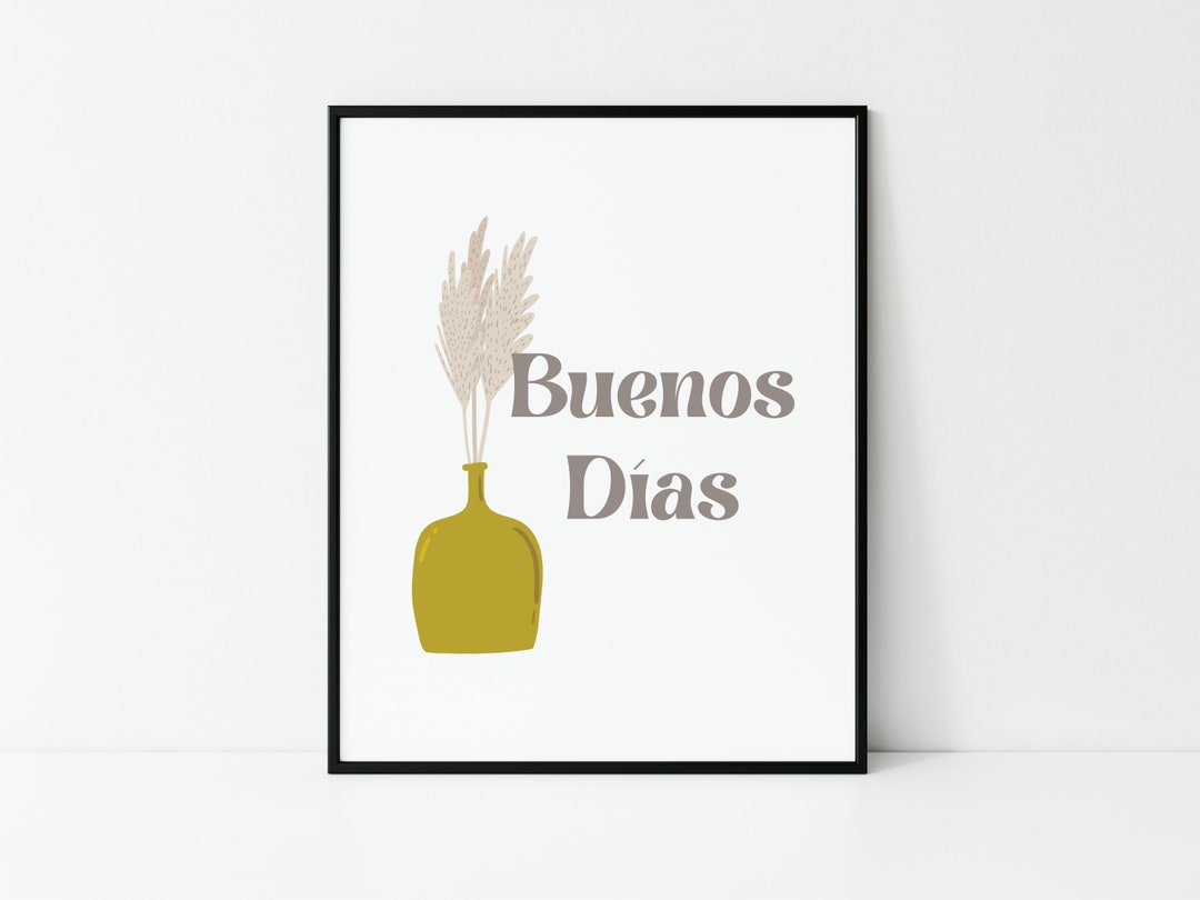 Buy Buenos Dias Spanish Quote/ Spanish Wall Art/ Spanish Slogan Online