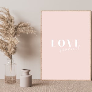 Love Yourself Print: Pink Self-Care Wall Art
