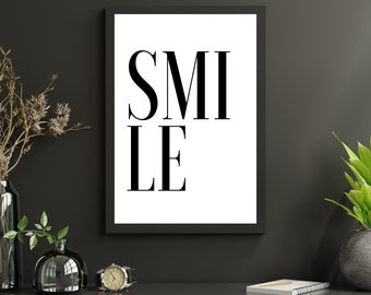 Smile - Minimalist Typography Print - Black & White Design - Modern Wall Art in a Variety of Sizes