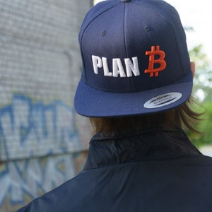 Plan B BTC Bitcoin Hat, Time for Plan B, BTC Cryptocurrency Accessory Gift 3D Puff Embroidered Premium Snapback Navy