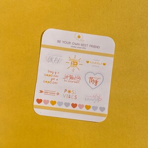 Seien Sie Ihre eigenen besten Freund Aufkleber Blatt , Sticker-Blatt , Sticker-Aufkleber