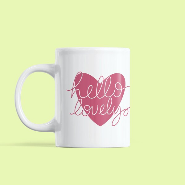 Hello Lovely Pink Heart White Mug