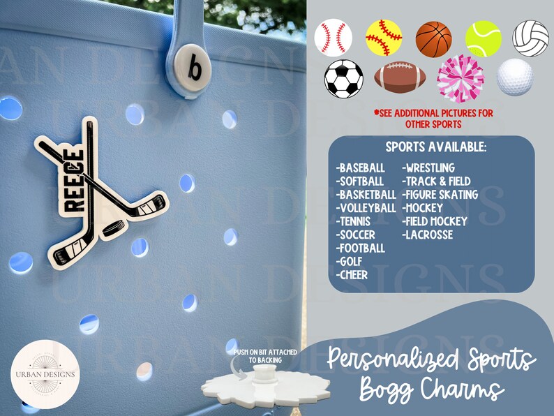 May include: A light blue personalized sports bag charm with a hockey stick and the name "Reece" on it. The charm is attached to a white plastic base. The image also shows a variety of sports charms, including baseball, softball, basketball, soccer, football, and more. The text "Personalized Sports Bogg Charms" is displayed at the bottom of the image.