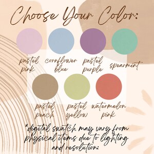 May include: A color chart with ten different pastel colors. The colors are labeled with names like "pastel pink", "cornflower blue", "pastel purple", "spearmint", "pastel peach", "pastel yellow", and "watermelon pink". The text "*digital swatch may vary from physical items due to lighting and resolution" is at the bottom of the chart.
