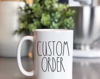 Custom Order Mug | Etsy