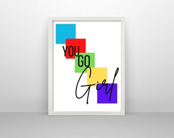 Impresión tipográfica "Go Girl": Cita inspiradora y colorida (descarga digital)
