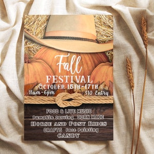 May include: A fall festival poster featuring pumpkins, a cowboy hat, and hay. The poster includes the text "Fall Festival" with event dates, times, and activities like pumpkin carving, corn maze, and pony rides.
