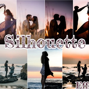 May include: A collage of images showcasing a "Silhouette Effect" with couples in romantic poses. The images feature silhouettes of people dancing, kissing, and a proposal scene, set against sunset and beach backgrounds. The word "Silhouette" is prominently displayed.