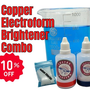 Electroform Brightener Leveling Agent Discounted Combo + Chloride Copper Plating Brightener, Low Shipping Cost, Ships Anywhere in the world.