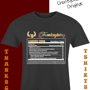 Funny Candied Yams Thanksgiving Unisex T-Shirt | See Details Inside