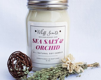 Sea Salt & Orchid Soy Candle, 16oz or 8oz, Fresh Spa Scented Candle, Mason Jar Candle, All Natural, Eco-Friendly, Hand Poured