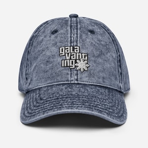 Galavanting Embroidered Vintage Cotton Twill Cap - Funny Filipino Clothing - Pinoy - Pinay - Phillippines - Christmas Gift - Gamer Parody