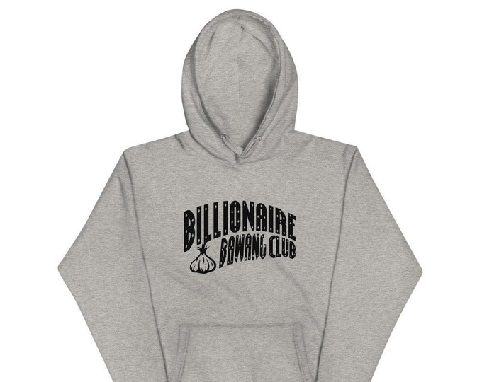 Billionaire Bawang Club Premium Unisex Hoodie - Funny Filipino Clothing Symbol - Pinoy - Pinay - Phillippines - Party - Gift - Gamer Parody