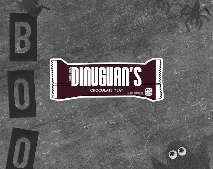 Dinuguan Chocolate Meat Sticker Bubble-Free - Funny Filipino - Pinoy - Pinay - Phillippines - Filipino American - Candy Bar Parody