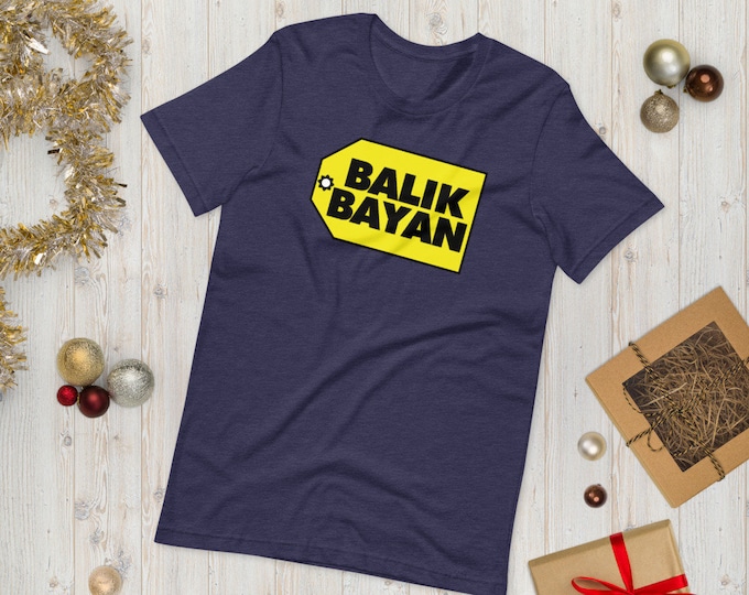 BalikBayan Premium T-Shirt Unisex/Men's - Funny Clothing - Pinoy - Pinay - Phillippines - Filipino American - Electronics Store Parody
