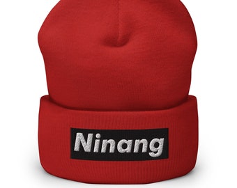 Ninang Cuffed Beanie - Lola - Funny Filipino - Pinoy - Pinay - Phillippines - Filipino American - Ninang Parody - Tagalog
