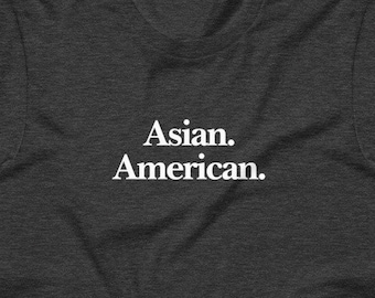 Asian American Shirt Premium Unisex/Men's - Funny Filipino Clothing - Pinoy - Philippines - Asian Pacific American Month - Filipino Gift