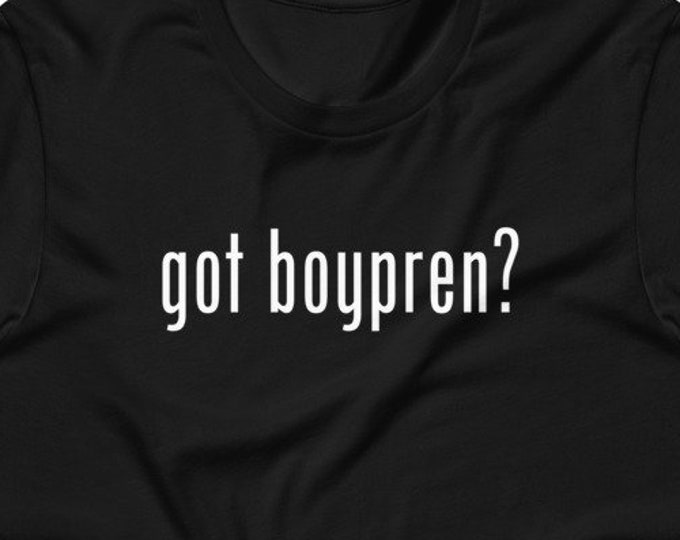 "Got Boypren?" Filipino Shirt Premium Unisex - Funny Filipino Clothing Gift - Pinoy Pinay Philippines Filipino Accent - Tito - Lolo - Kuya