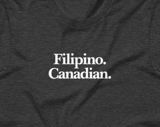 Filipino Canadian Shirt Premium Unisex/Men's - Funny Filipino Clothing - Pinoy - Philippines - Asian Pacific American Month - Filipino Gift