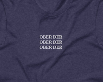 Filipino Shirt "OBER DER" Embroidered Premium Unisex/Men - Funny Filipino Clothing - Pinoy Pinay Phillippines - Filipino American - Nanay