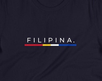 Filipina Shirt Simple Premium Women's Gift - Filipina Pride - Tita - Nanay - Ninang - Lola - Pinay - Philippines - Filipino American