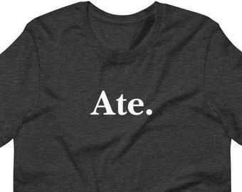 Filipina Shirt for your Ate - Premium Unisex - Funny Clothing - Pinoy - Pinay - Philippines - Filipino American - Filipino Gift for Ate!