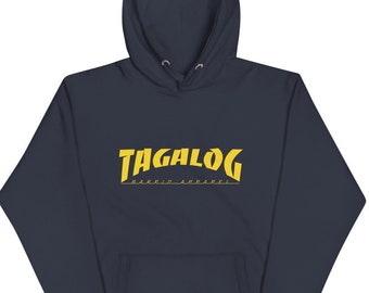 Tagalog Skateboarder Hoodie Unisex / Men's - Funny Filipino Clothing - Pinoy Pinay - Phillippines - Skateboard Parody